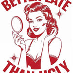 "Better Late Than Ugly" Retro Print Nightdress