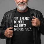 EKON Need More Motorcycles Graphic T-Shirt